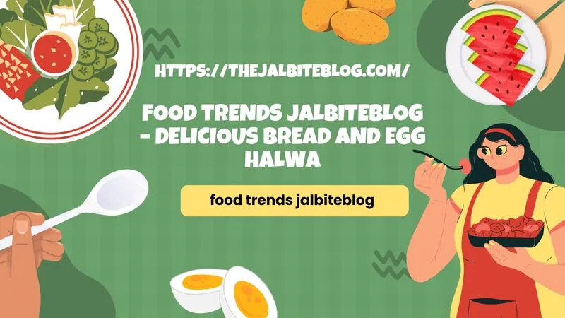 food trends jalbiteblog