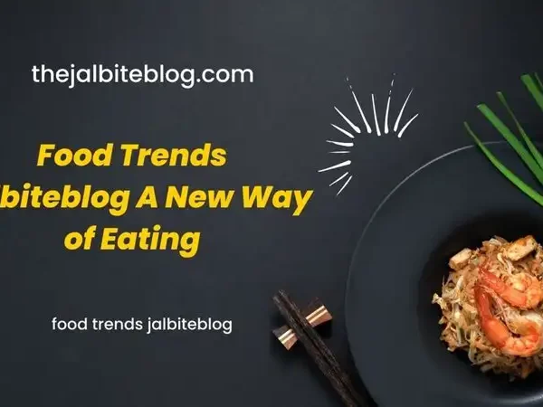food trends jalbiteblog